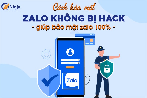 Cách bảo mật zalo để không bị hack