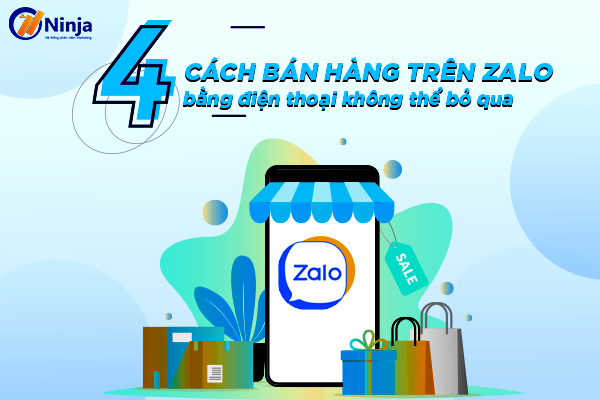 bán hàng trên zalo bằng điện thoại