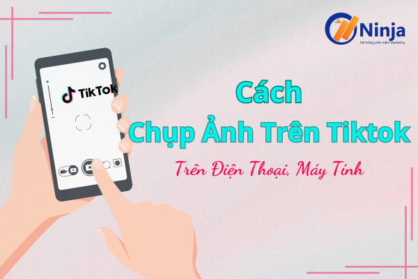 chụp ảnh trên tiktok