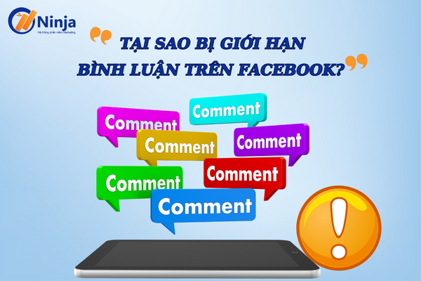 Nguyên nhân bị giới hạn bình luận trên Facebook