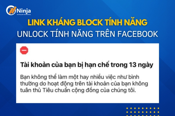 Link kháng block tính năng - Tìm hiểu các bước lấy lại quyền tương tác